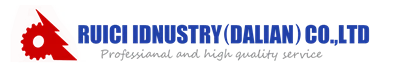 Ruici  Metall  Productes  (Dalian)  Co.,  Ltd